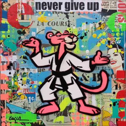 NEVER GIVE UP